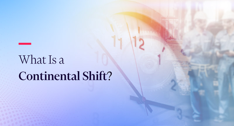 What Is a Continental Shift Pattern?