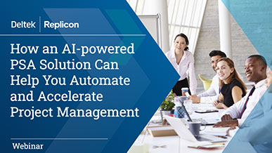 How an AI-powered PSA Solution Can Help You Automate and Accelerate Project Management