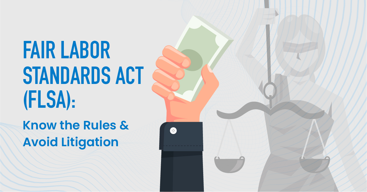 FLSA Know the Rules and Avoid Litigation Replicon